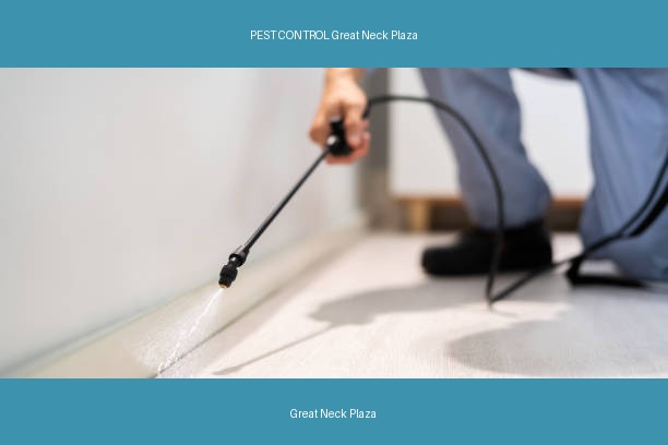 PEST CONTROL Great Neck Plaza